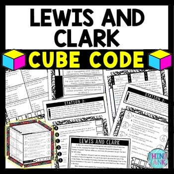 Lewis and Clark Cube Stations - Reading Comprehension Activity