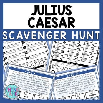 Julius Caesar Scavenger Hunt - Reading Comprehension Activity - Ancient Rome