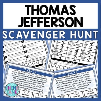 Thomas Jefferson Scavenger Hunt - Reading Comprehension Activity