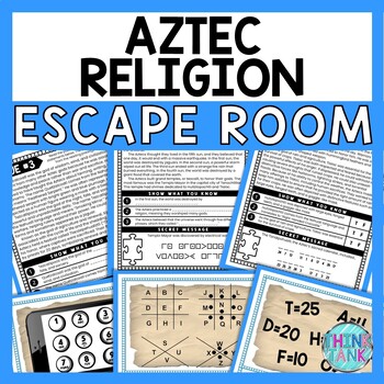 Aztec Religion ESCAPE ROOM - Reading Comprehension - Ancient Civilizations