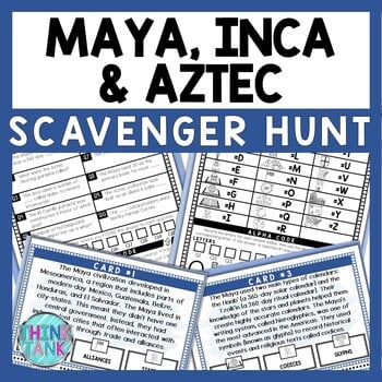 Maya, Inca and Aztec Scavenger Hunt - Reading Comprehension Activity