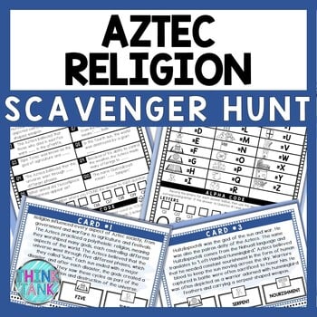 Aztec Religion Scavenger Hunt - Reading Comprehension Activity