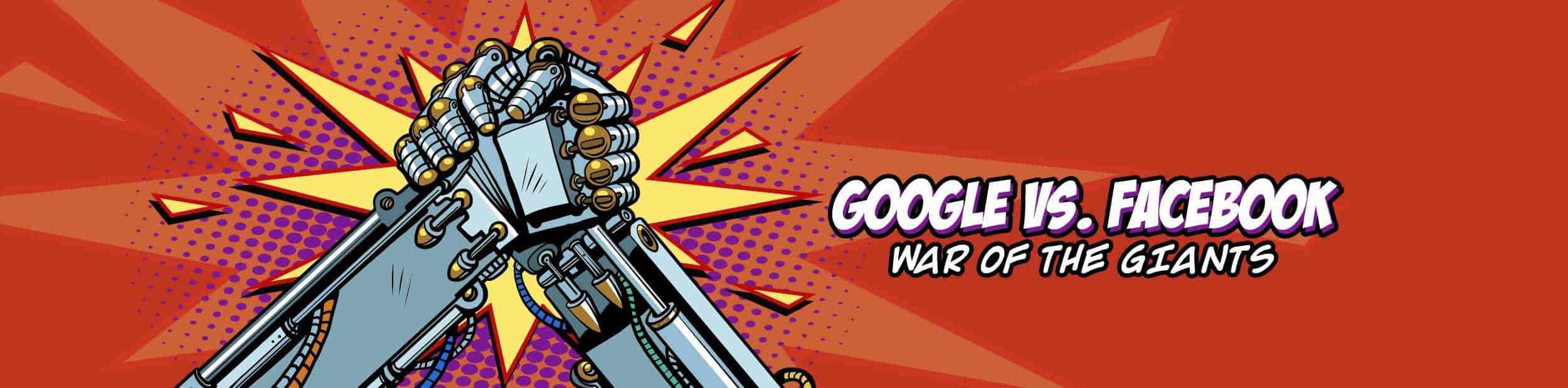 Google Versus Facebook