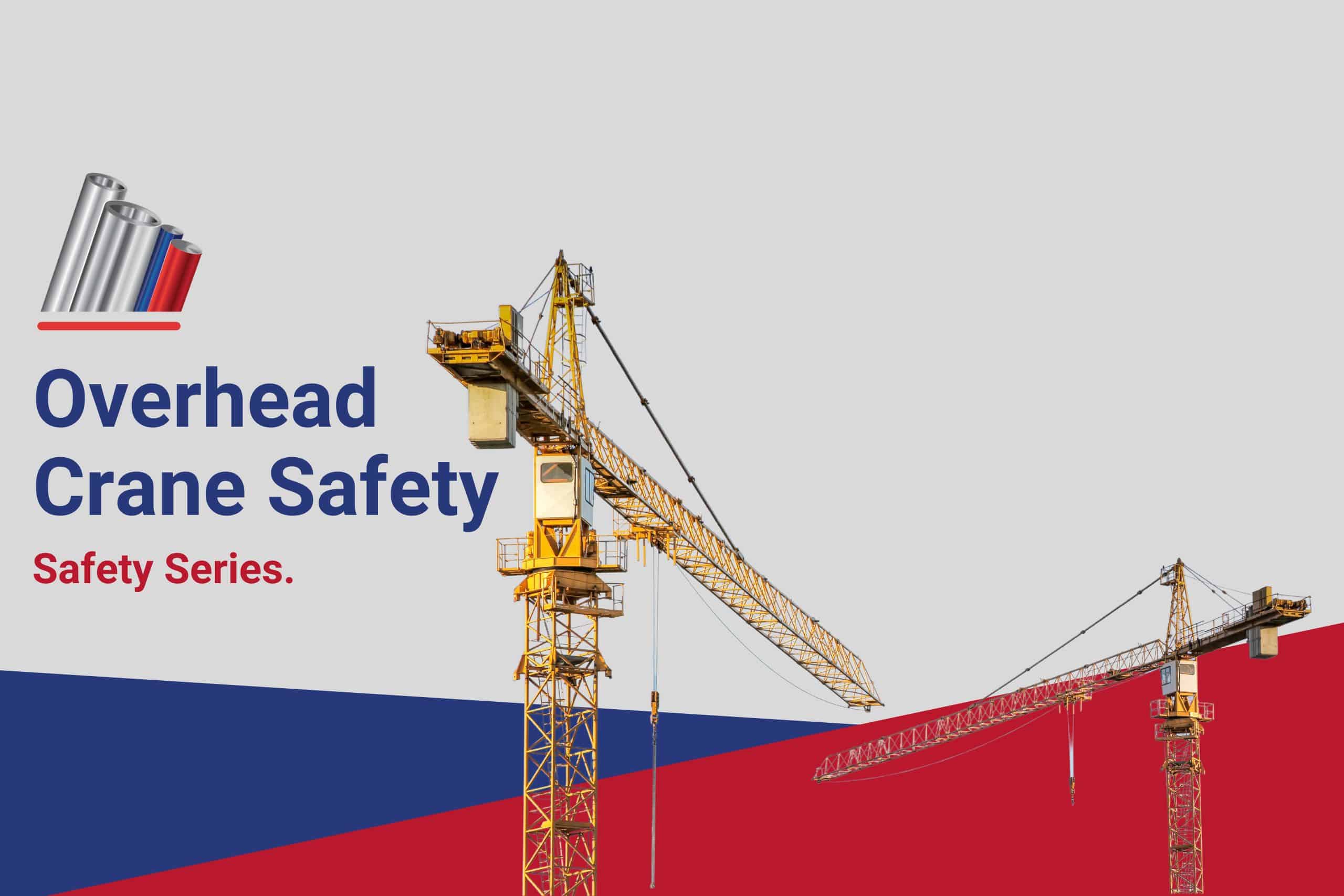 2.7 Overhead Crane Safety