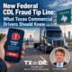 New Federal CDL Fraud Tip Line: What Texas Commercial Drivers Should Know