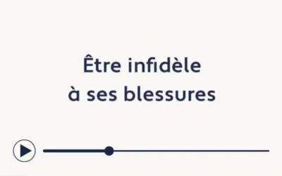 Êtes-vous encore fidèle à vos blessures ?