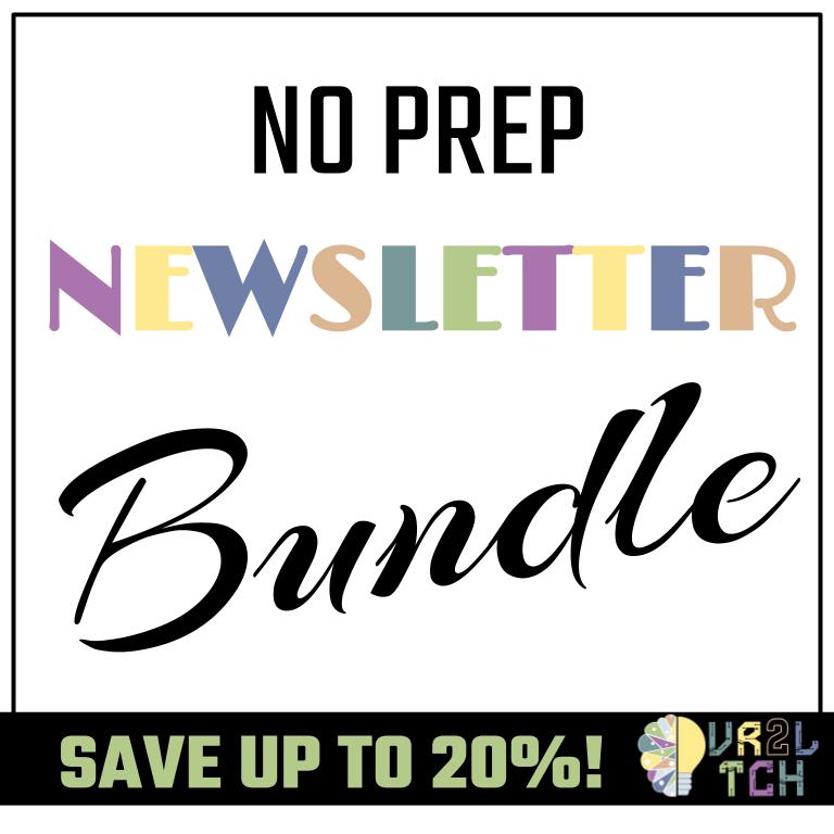 No-Prep Newsletter Bundle