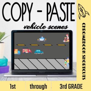 COPY - PASTE SHORTCUT PRACTICE: VEHICLES