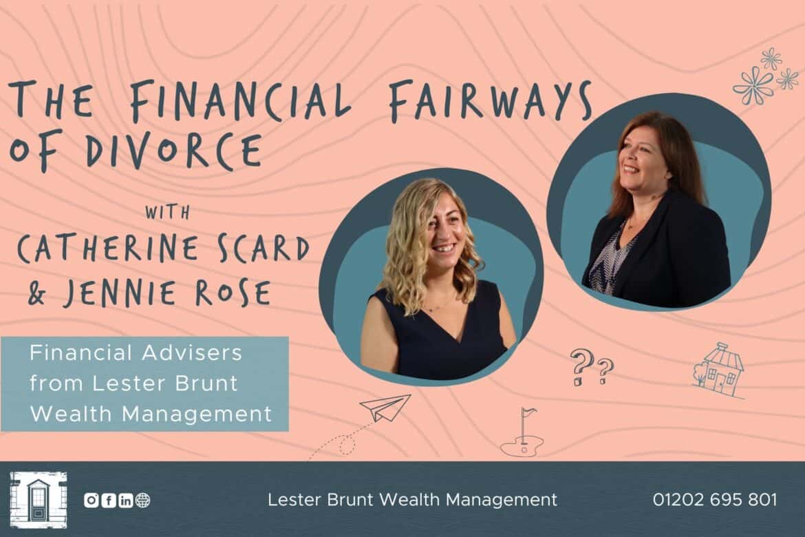 The Financial Fairways of Divorce
