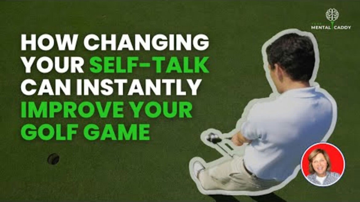 Stop Talking Yourself Out of Good Golf