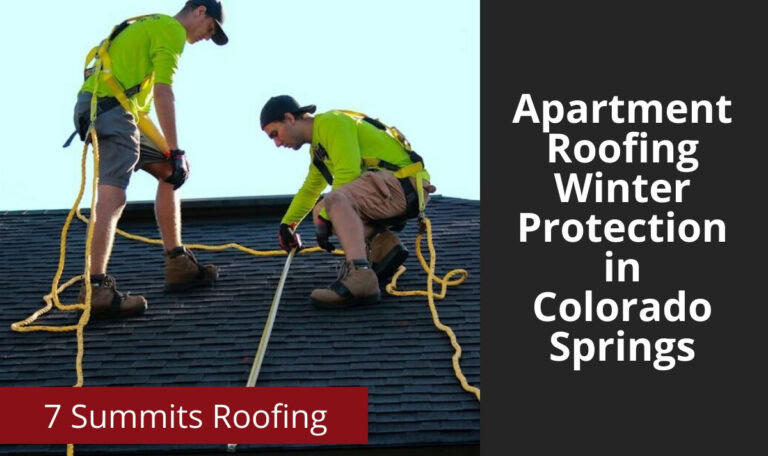Apartment Roofing Winter Protection in Colorado Springs