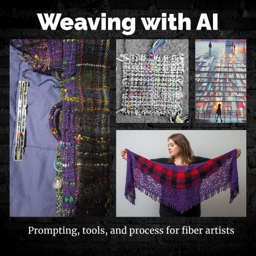 AI-assisted fiber art weaving process and tools.