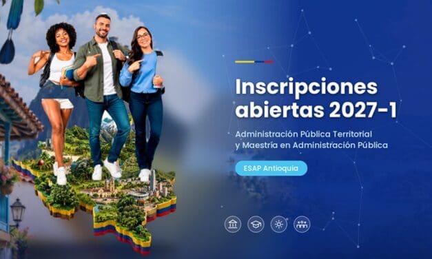 ESAP Antioquia abre inscripciones para 2027-1 con gratuidad y maestría a distancia