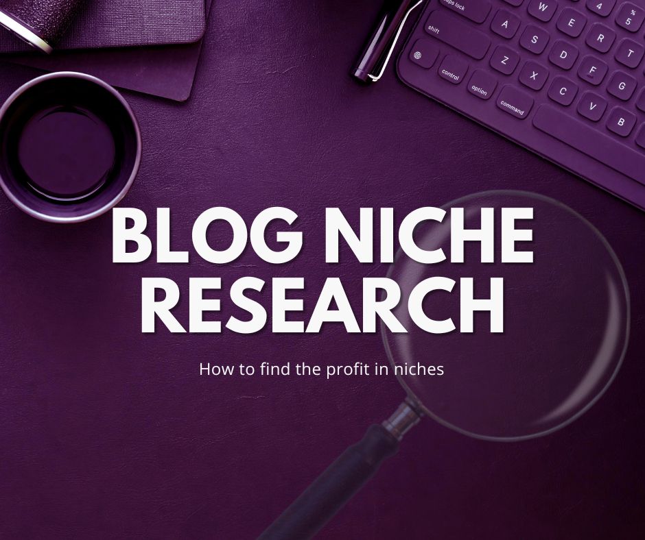 Blog Niche Research