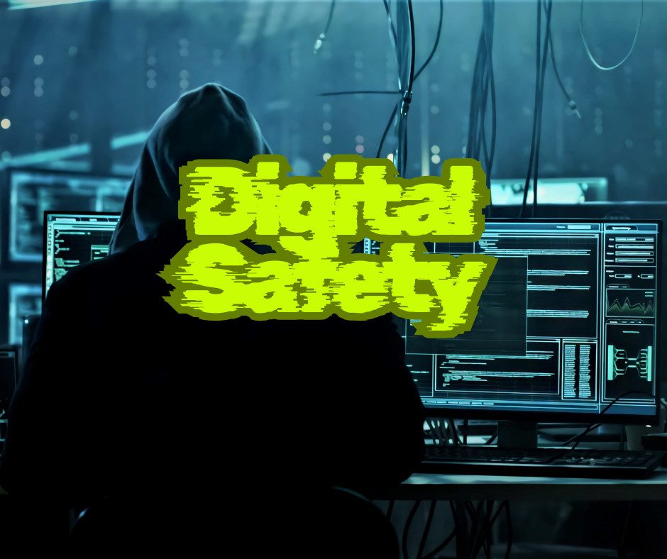 Digital Safety