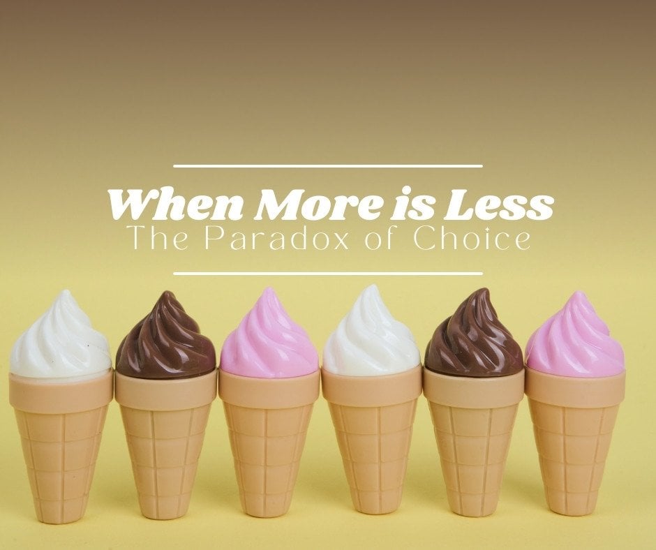 paradox of choice