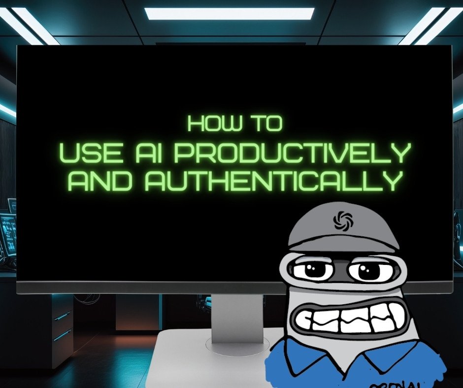 use ai Authentically