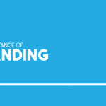 IMPORTANCE OF BRANDING