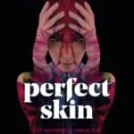 Perfect Skin
