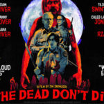 The Dead Don't Die Poster