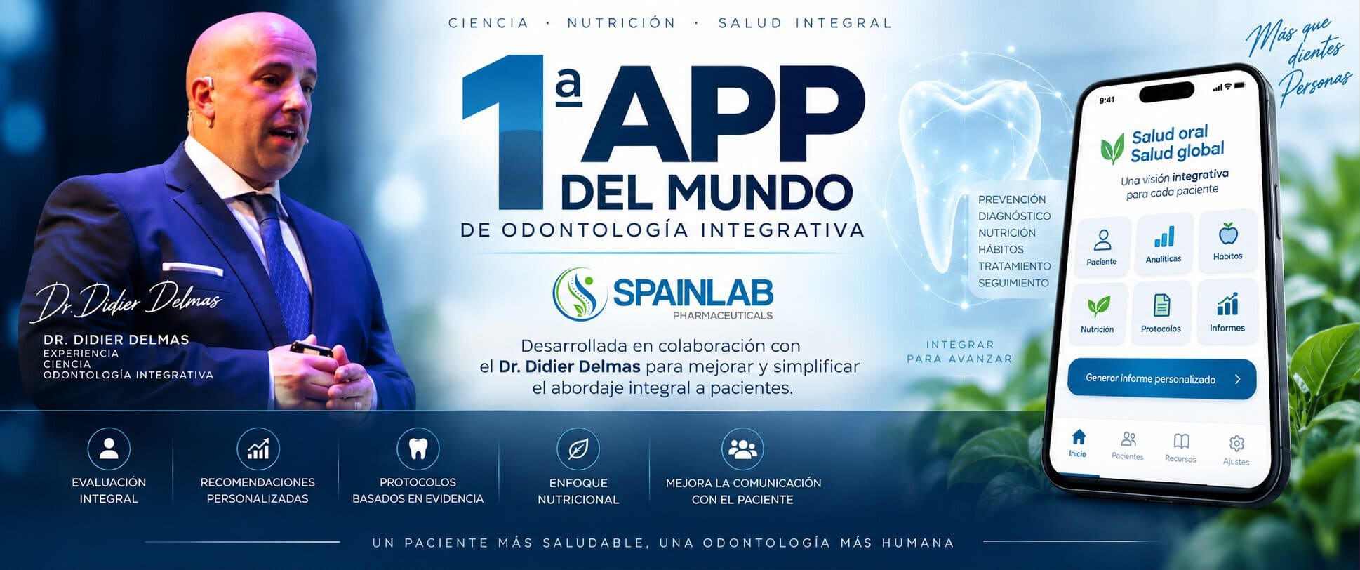 Promotional banner: a speaker beside the logo '1ª App del Mundo de Odontología Integrativa' con un teléfono mostrando la app dental.