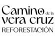 Logo reading 'Camino de la Vera Cruz Reforestación' in black serif font, arranged across three lines.