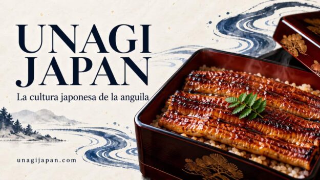 Promotional banner for Unagi Japan showing grilled eel over rice in a lacquered box with blue wave art and the Spanish subtitle 'La cultura japonesa de la anguila'.