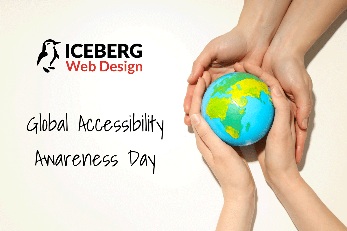 Global Accessibility Awareness Day Graphic with a photo of the globe