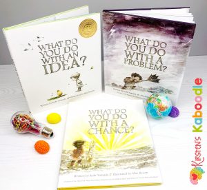 Tackle growth mindset instruction by using Kobi Yamada's books, What Do You Do With an Idea? What Do You Do With a Problem? and What Do You Do With a Chance?