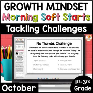 growth-mindset-soft-starts-tackling-challenges-primary-grades