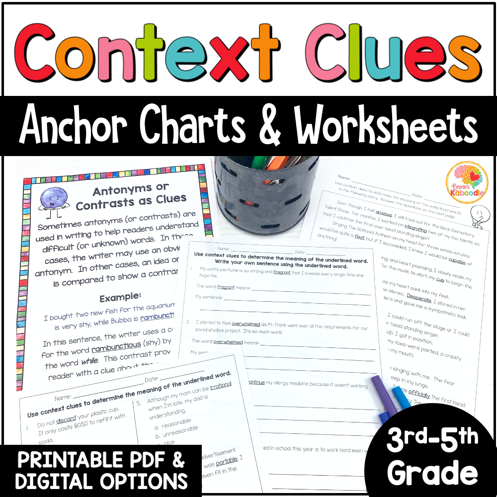 Context Clues Worksheets and Anchor Charts for 3rd, 4th, and 5th Grade