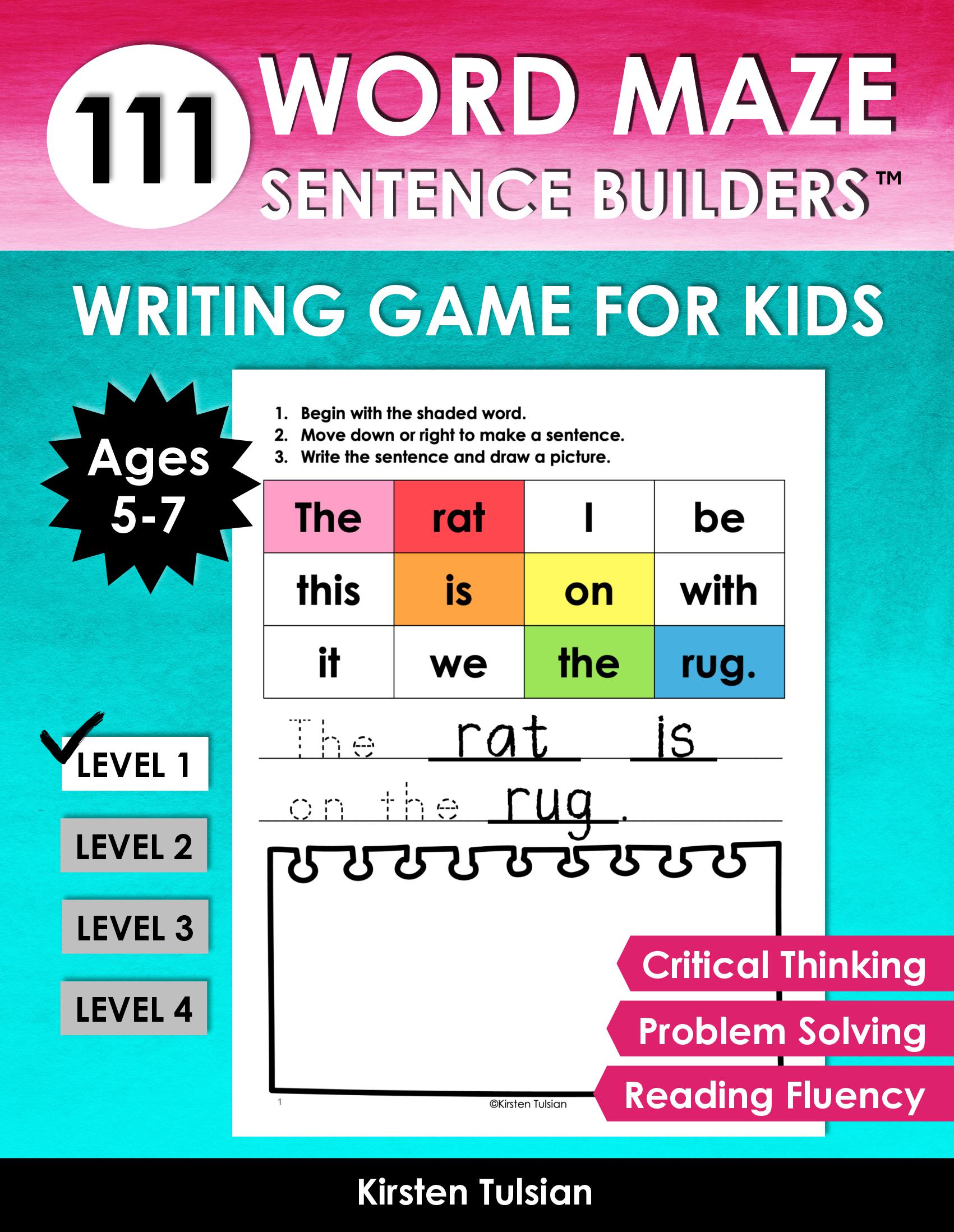 111 Word Maze Sentence Builders: LEVEL ONE Writing Game for Kids for Ages 5-7 to Improve Critical Thinking, Reading Fluency, and Problem Solving