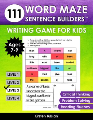 111 Word Maze Sentence Builders: LEVEL THREE Writing Game for Kids Ages 7-9 to Improve Critical Thinking, Reading Fluency, and Problem Solving