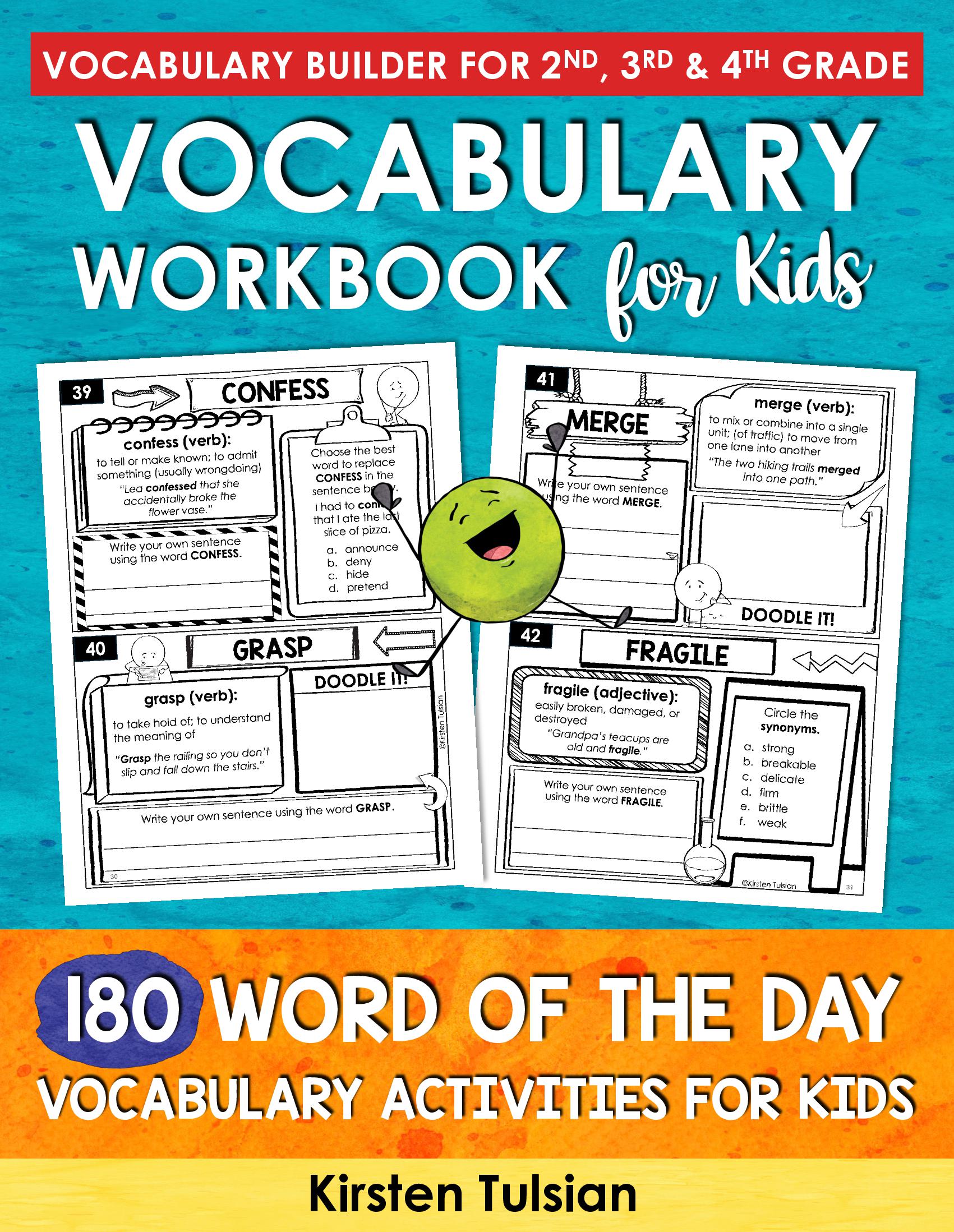 Vocabulary Workbook for Kids: 180 Word of the Day Vocabulary Builder Activities for 2nd, 3rd & 4th Grade