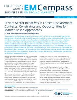 Private Sector Initiatives in Forced Displacement Contexts: Constraints and Opportunities for Market-based Approaches