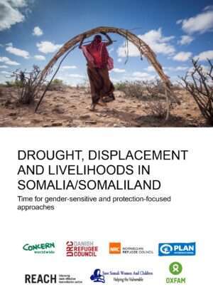 Drought, displacement and livelihoods in Somalia/Somaliland