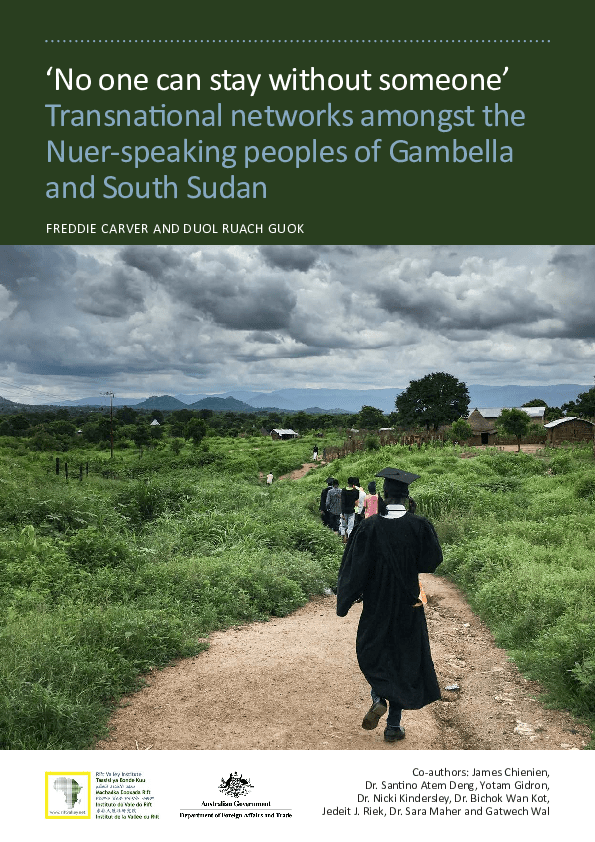 No one can stay without someone: Transnational networks amongst the Nuer-speaking people of Gambella and South Sudan
