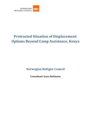 Protracted Situation of Displacement:  Options Beyond Camp Assistance, Kenya