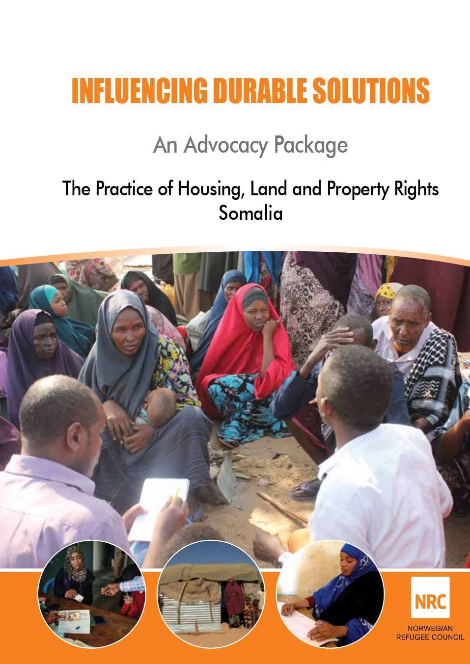 Influencing durable solutions: The practice of HLP rights in Somalia