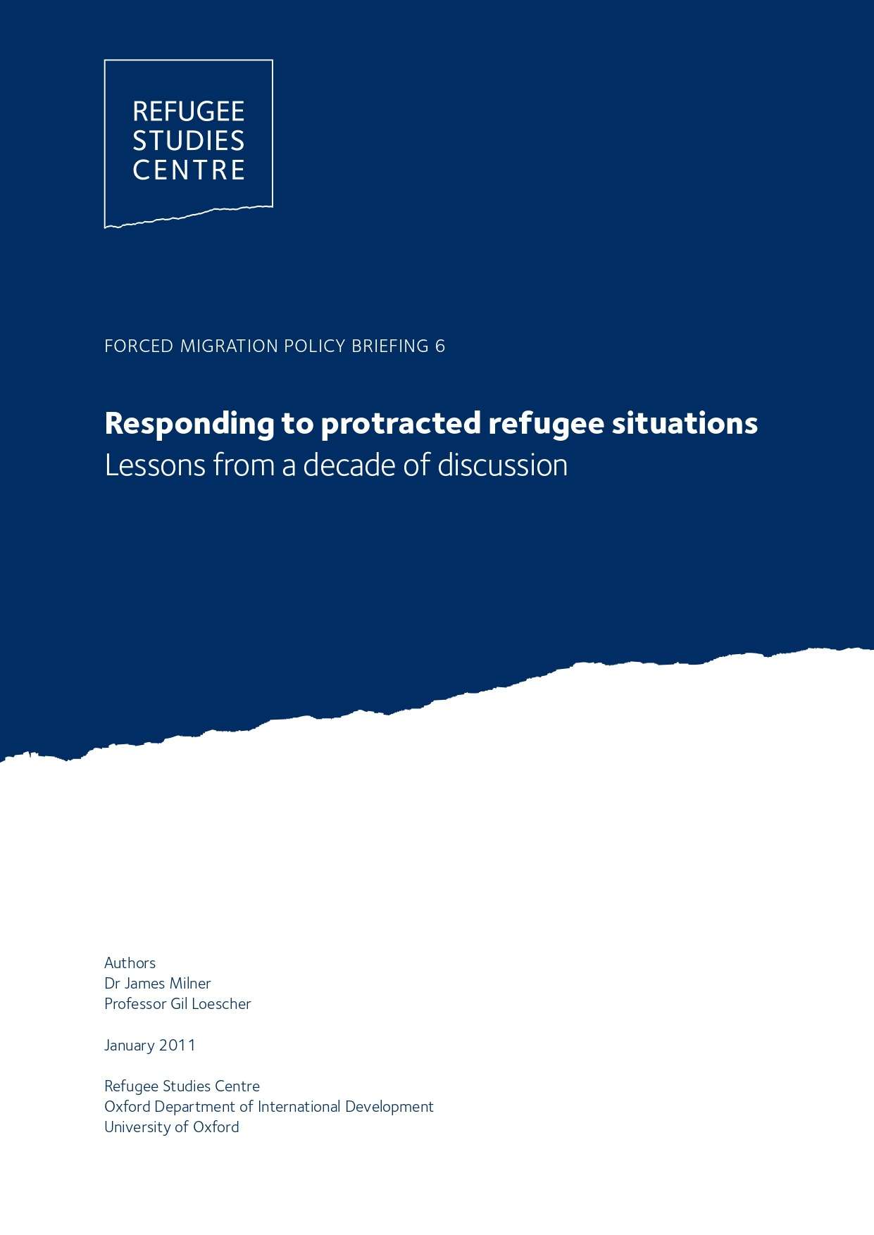 Responding to protracted refuge situations: Lessons from a decade of discussion