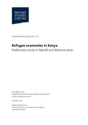 Refugee Economies in Kenya: Preliminary Study in Nairobi and Kakuma Camp