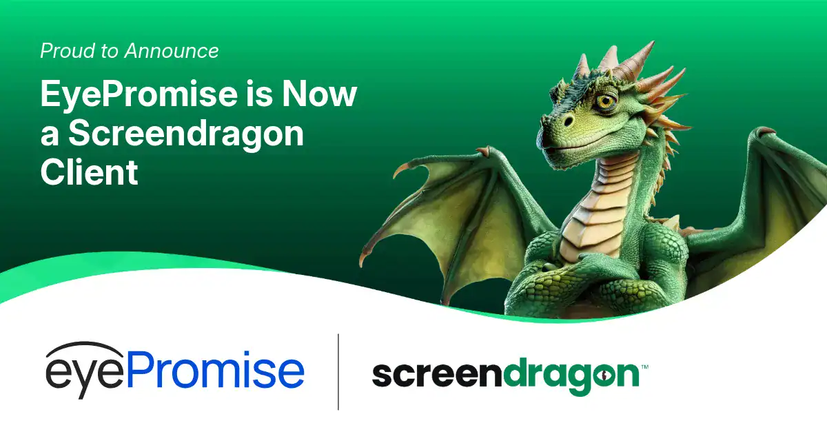 EyePromise Chooses Screendragon