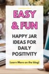 Pinterest pin for the happy jar ideas post