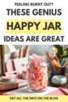 Pinterest pin for the happy jar ideas post