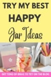 Pinterest pin for the happy jar ideas post