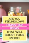 Pinterest pin for the happy jar ideas post