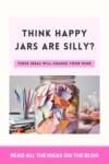 Pinterest pin for the happy jar ideas post