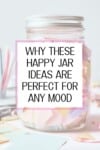 Pinterest pin for the happy jar ideas post