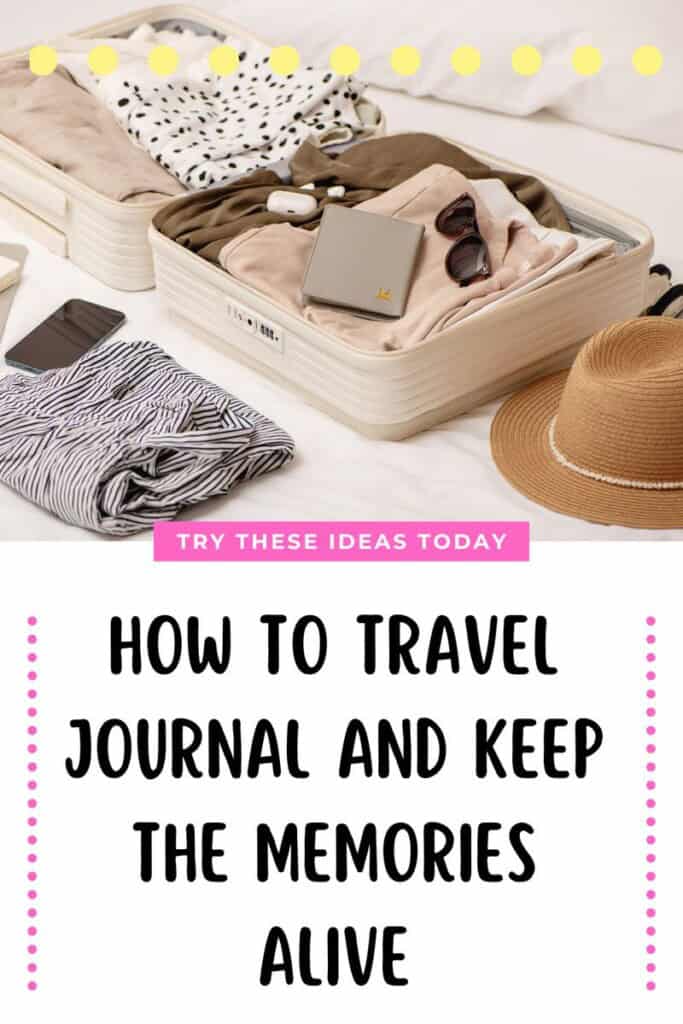 Pinterest pin for the how to travel journal post