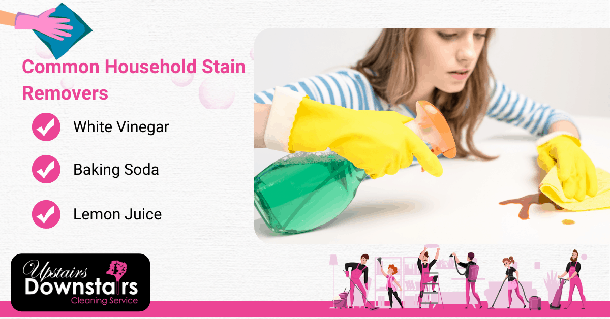 common household stain removers - Upstairs Downstairs Cleaning Service common household stain removers